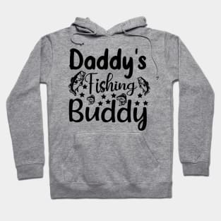 Daddy's Fishing Buddy Hoodie